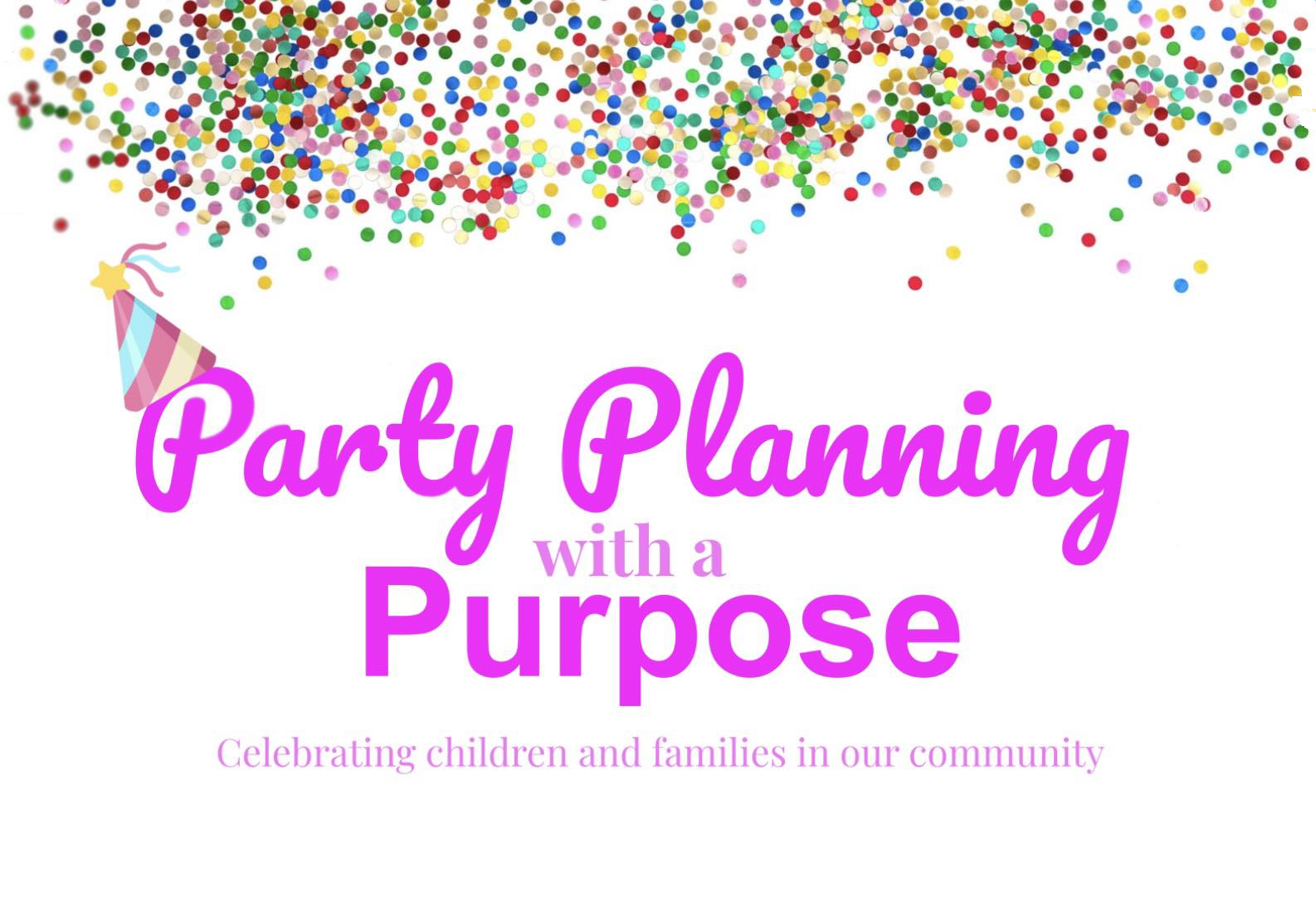 Party Planning with a Purpose